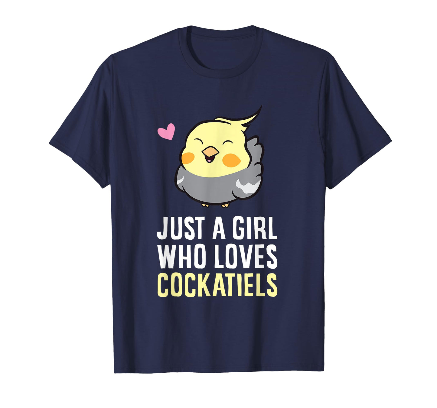 Just a Girl Who Loves Cockatiels T-Shirt
