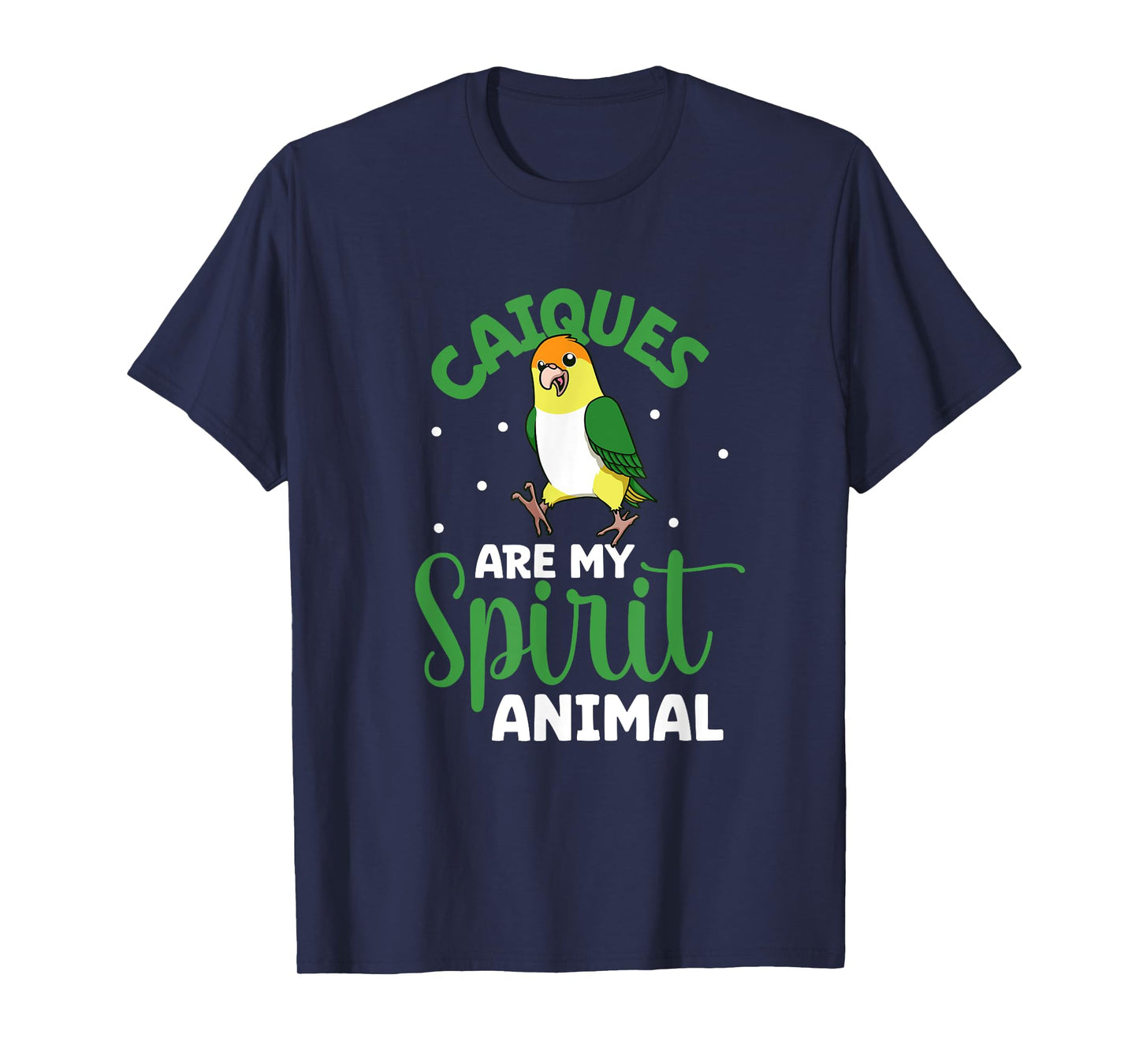 My spirit animal is a Caique T-Shirt