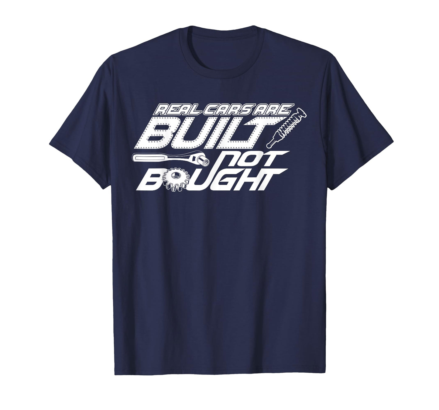 Real Cars are Built Not Bought - Car Guy Garage T-Shirt T-Shirt