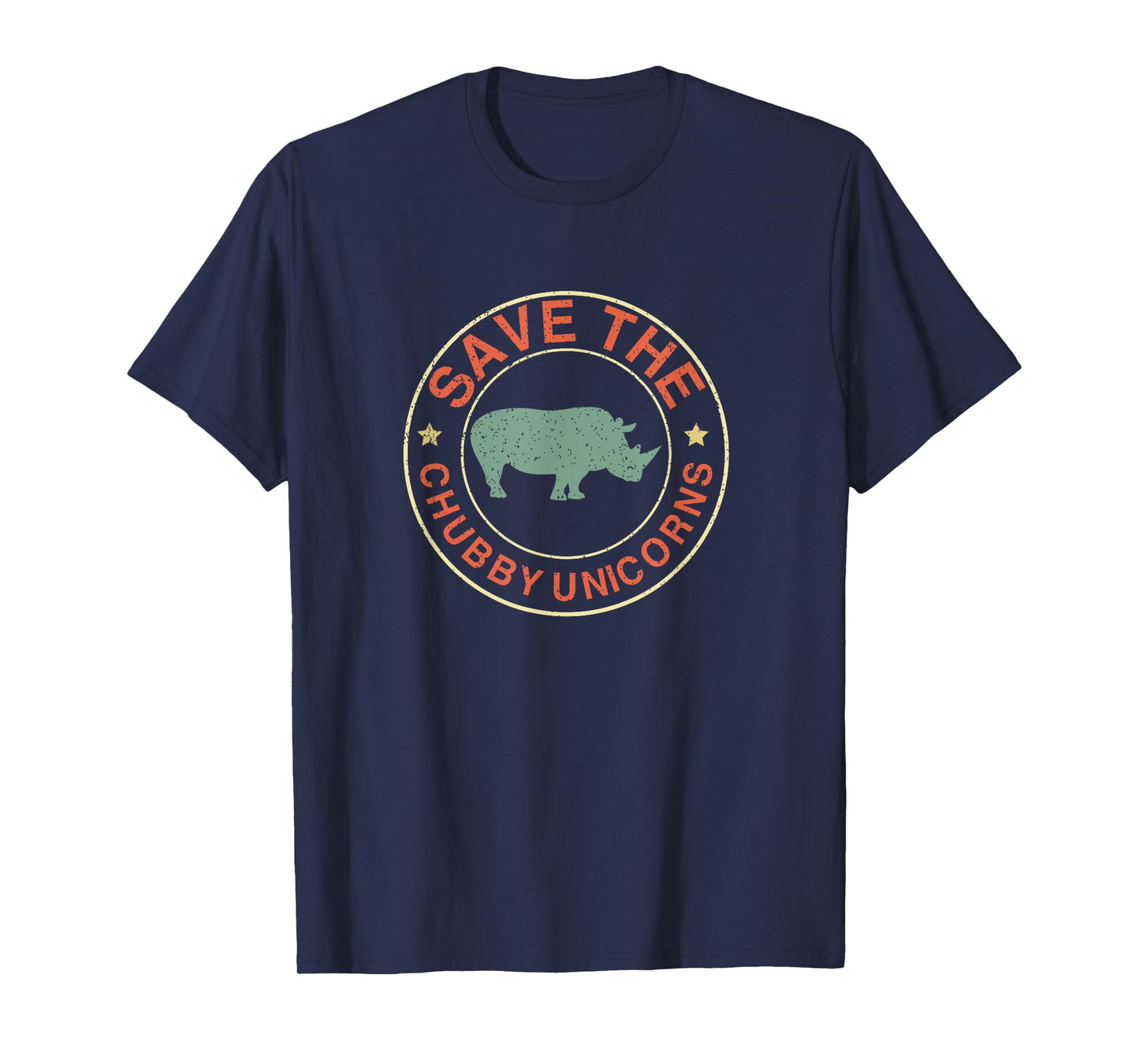 Save The Chubby Unicorns T-Shirt - Rhinoceros Gift T-Shirt