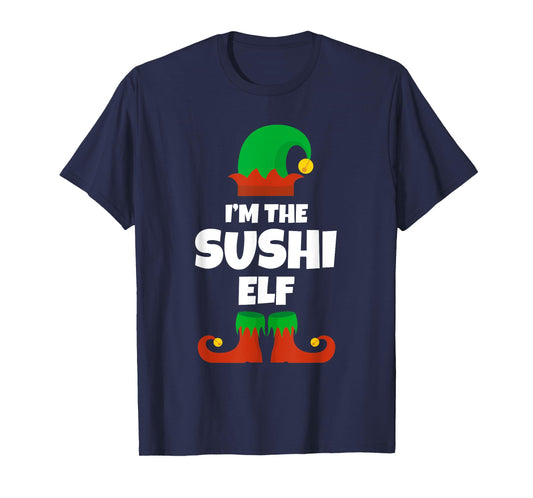 I'm The Sushi Elf Family Pajama Christmas Funny Japanese T-Shirt