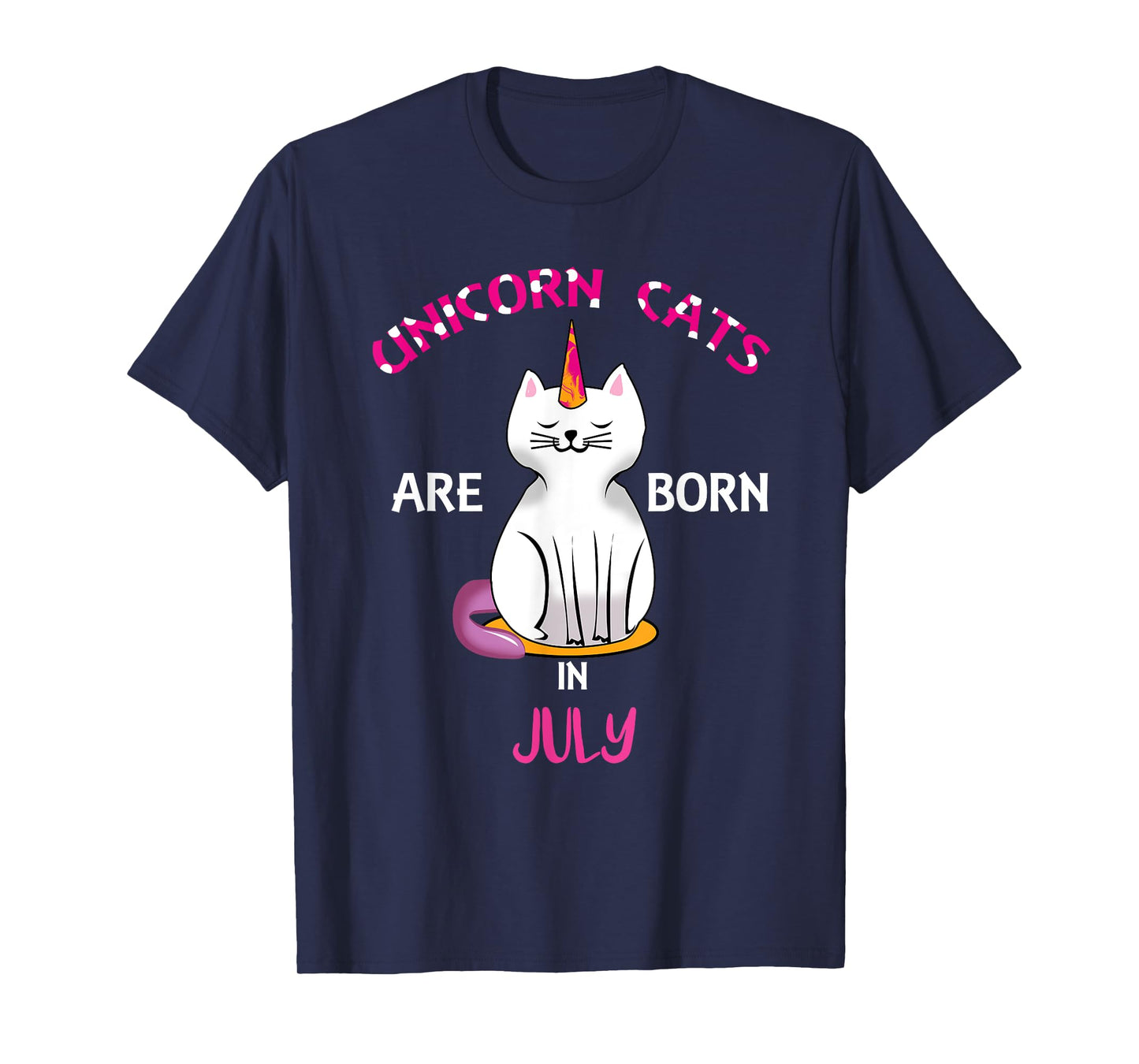 Unicorn Cats are Born in July Shirt - Birthday Shirt Gift