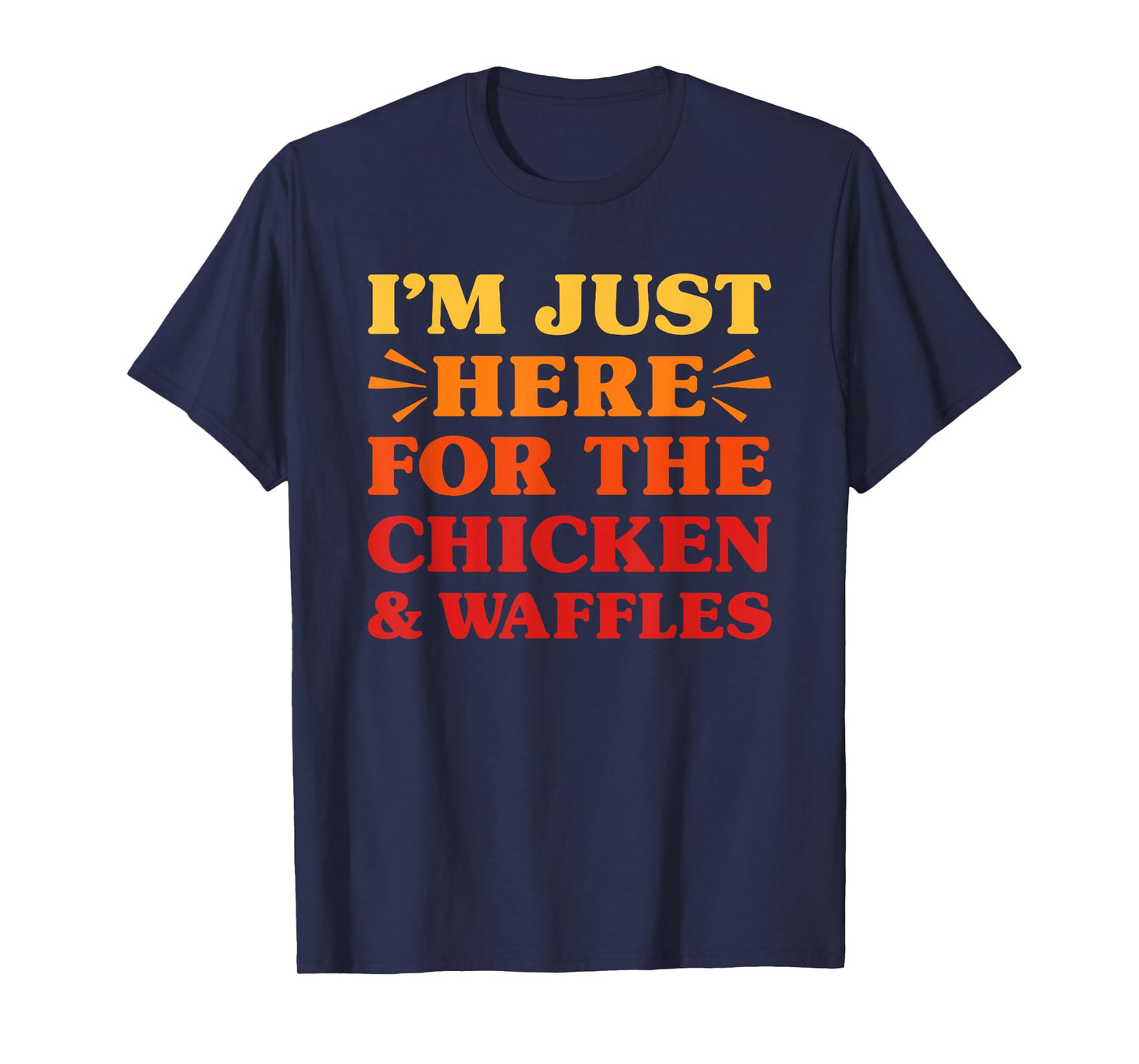 Chicken and Waffles I Love Chicken and Waffles Funny Food T-Shirt