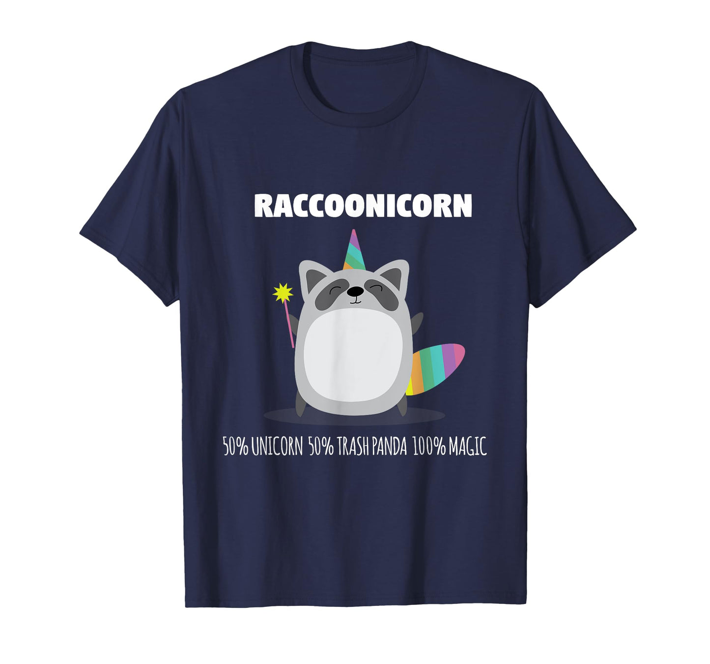 Raccoonicorn Funny Unicorn Raccoon Magical Animal T Shirt