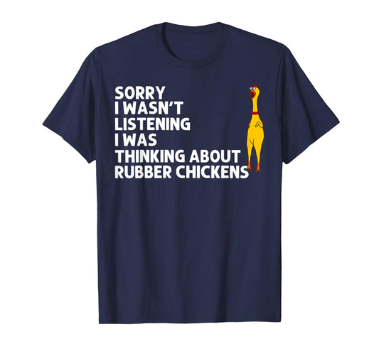 Cute Chicks Squeaking Toy Animal Pun Lover Designs Funny Rubber Chicken Gift Men Women Rubber Chicken Costume T-Shirt