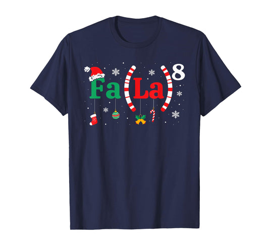 FA (LA)8 Funny Christmas Santa Fa La Math Teacher Student T-Shirt