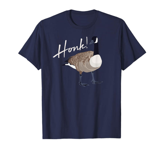 Canadian Goose Shirt Honk Funny Cute Bird Hunter Gift T-Shirt