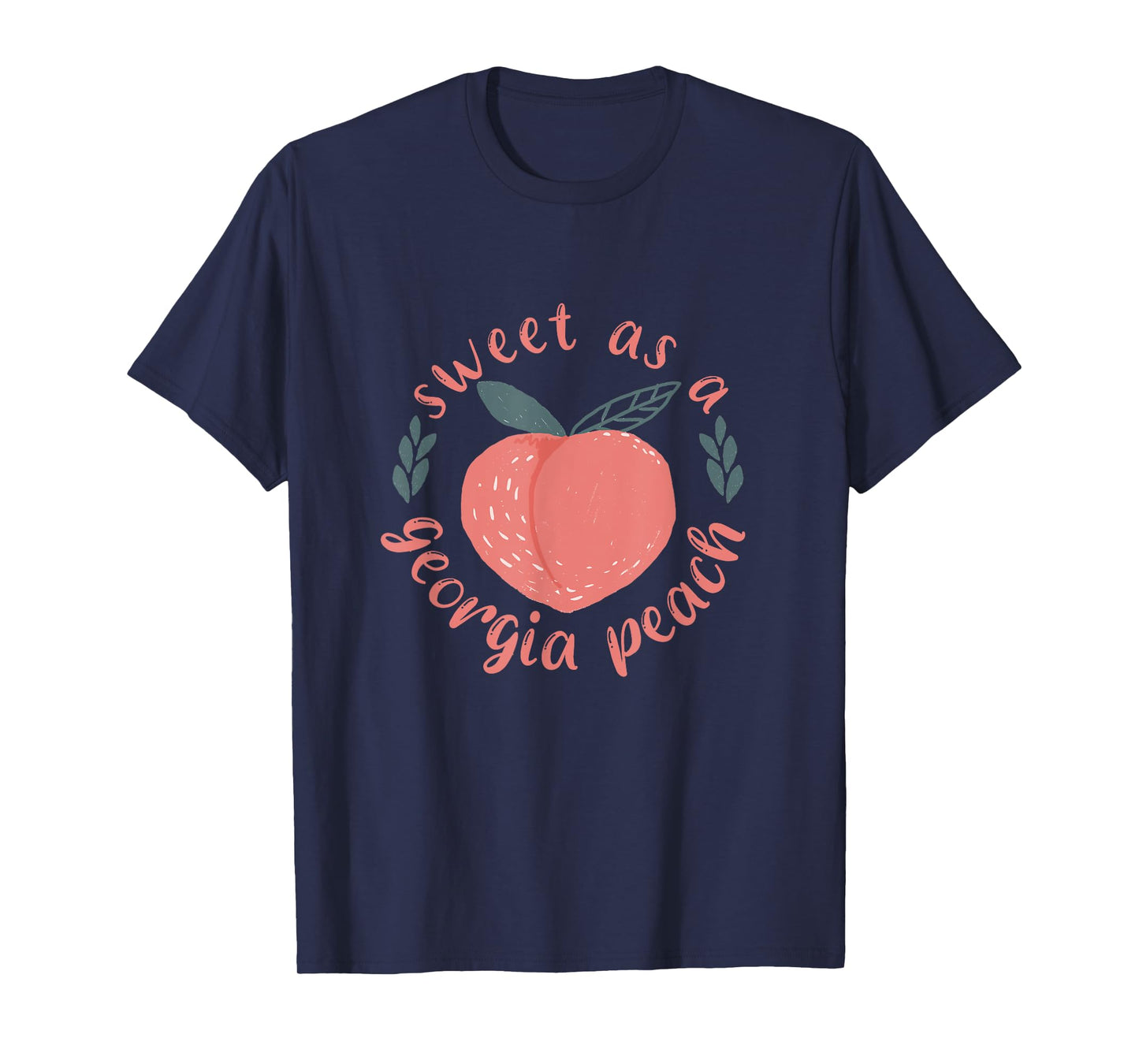 Funny Sweet As Georgia Peach T-Shirt