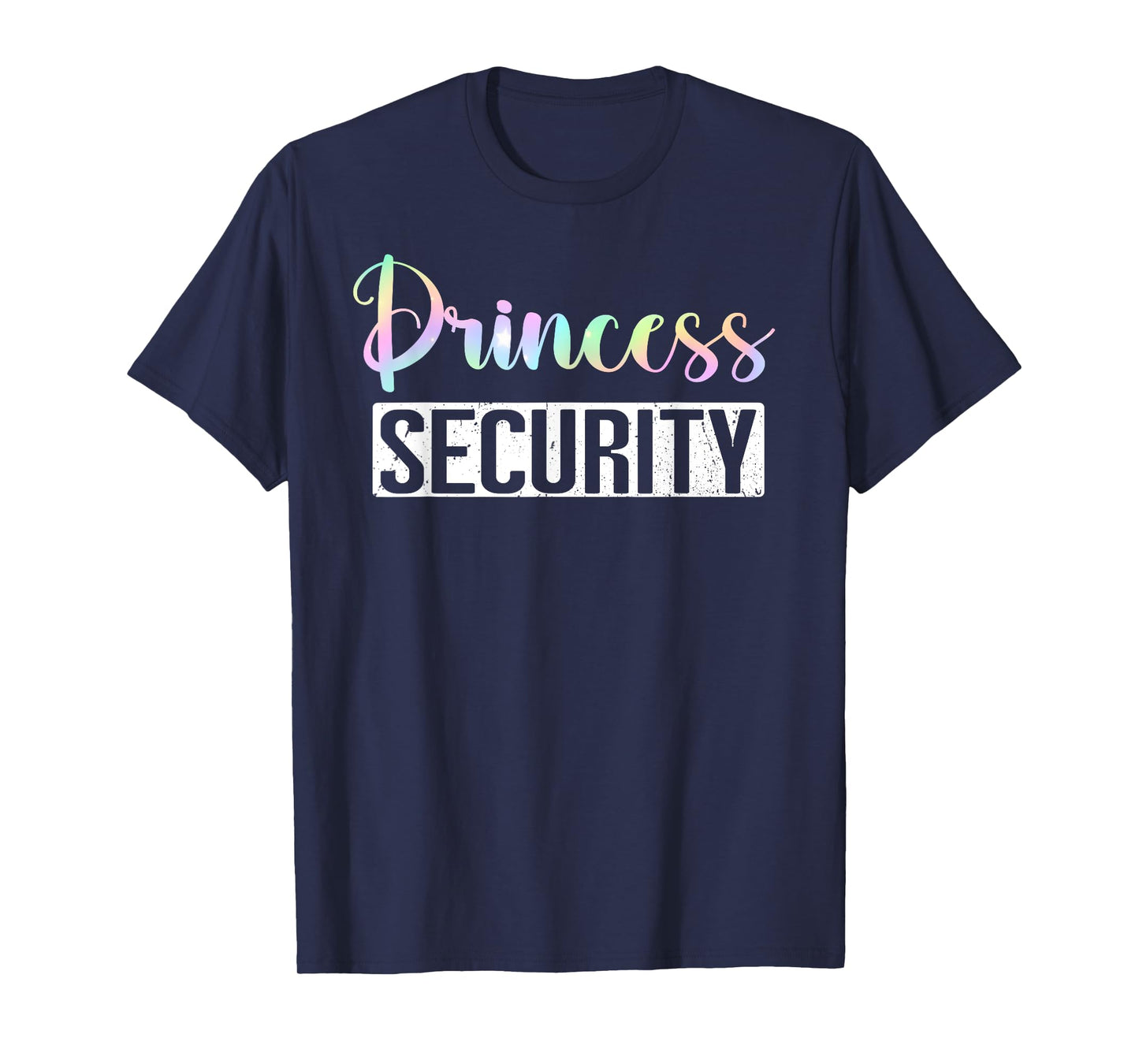 Princess Security Halloween Mom Dad Parents Adult Costume T-Shirt