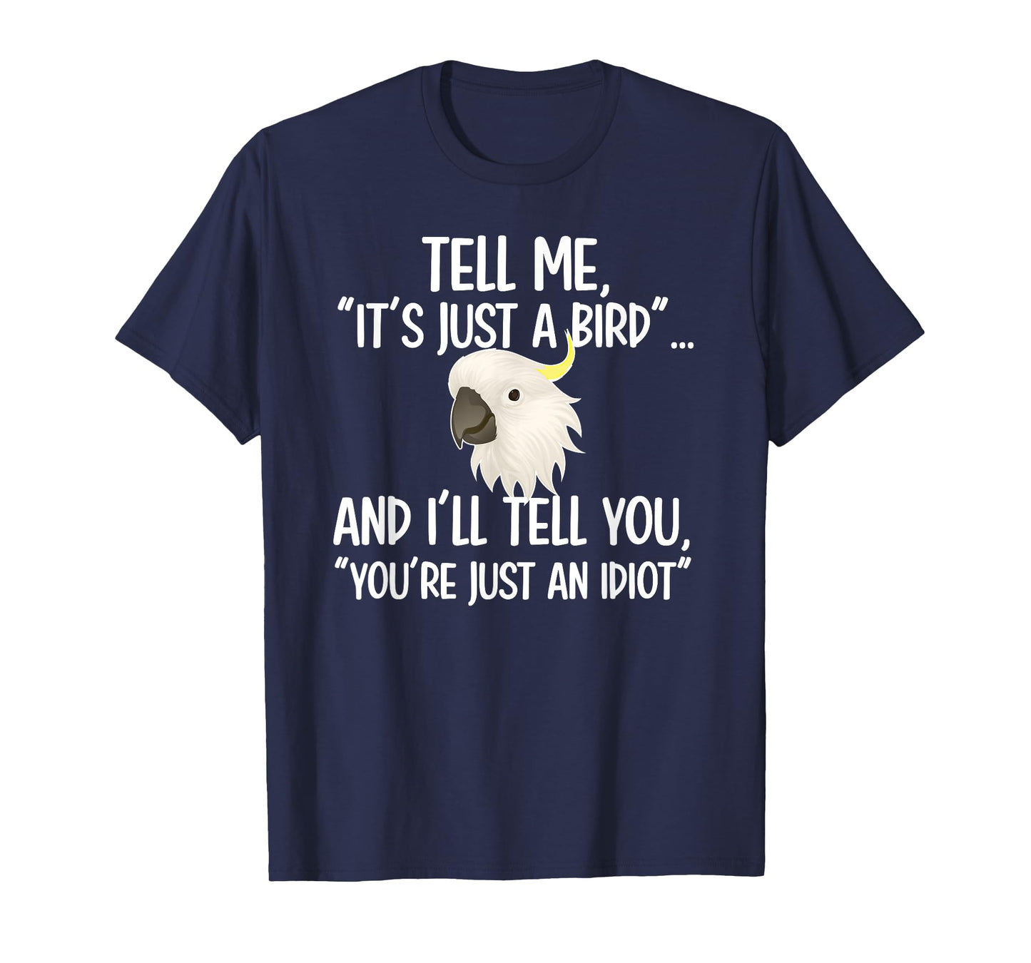 Funny Cockatoo Parrot Cockatoo Mom T-Shirt - Black, Small, Unisex, Short Sleeve, Cockatoo Lover, Cockatoo Owner
