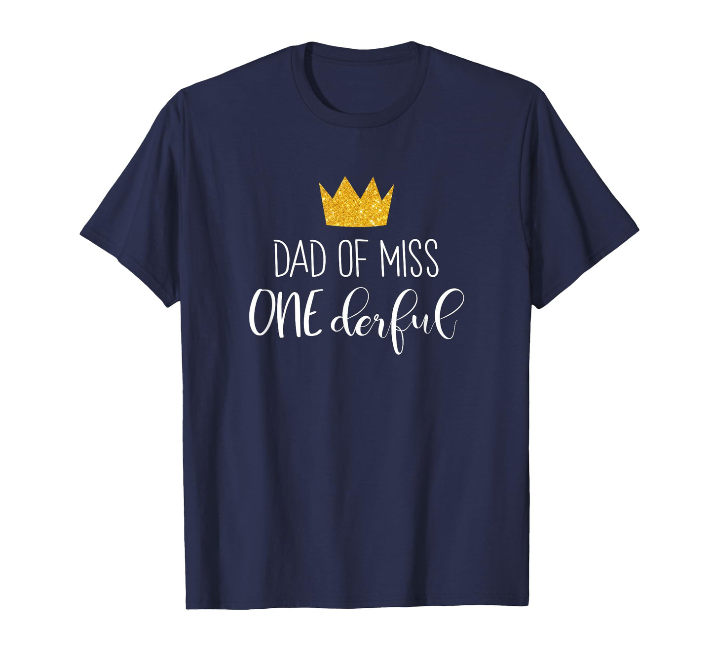 Dad Of Miss Onederful Shirt Daddy 1st Birthday Of Girl Gift
