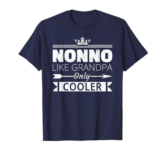 Nonno Cooler Funny Grandpa Father's Day Quote Vintage T-Shirt