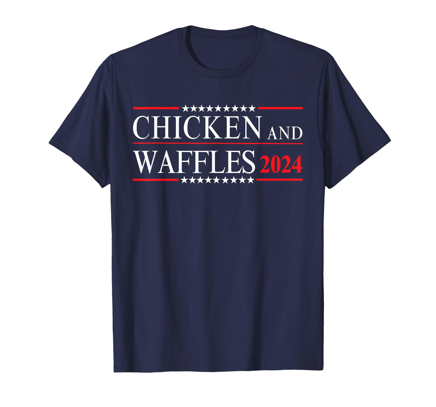 Chicken and Waffles 2024 Food Junkie Political Election T-Shirt
