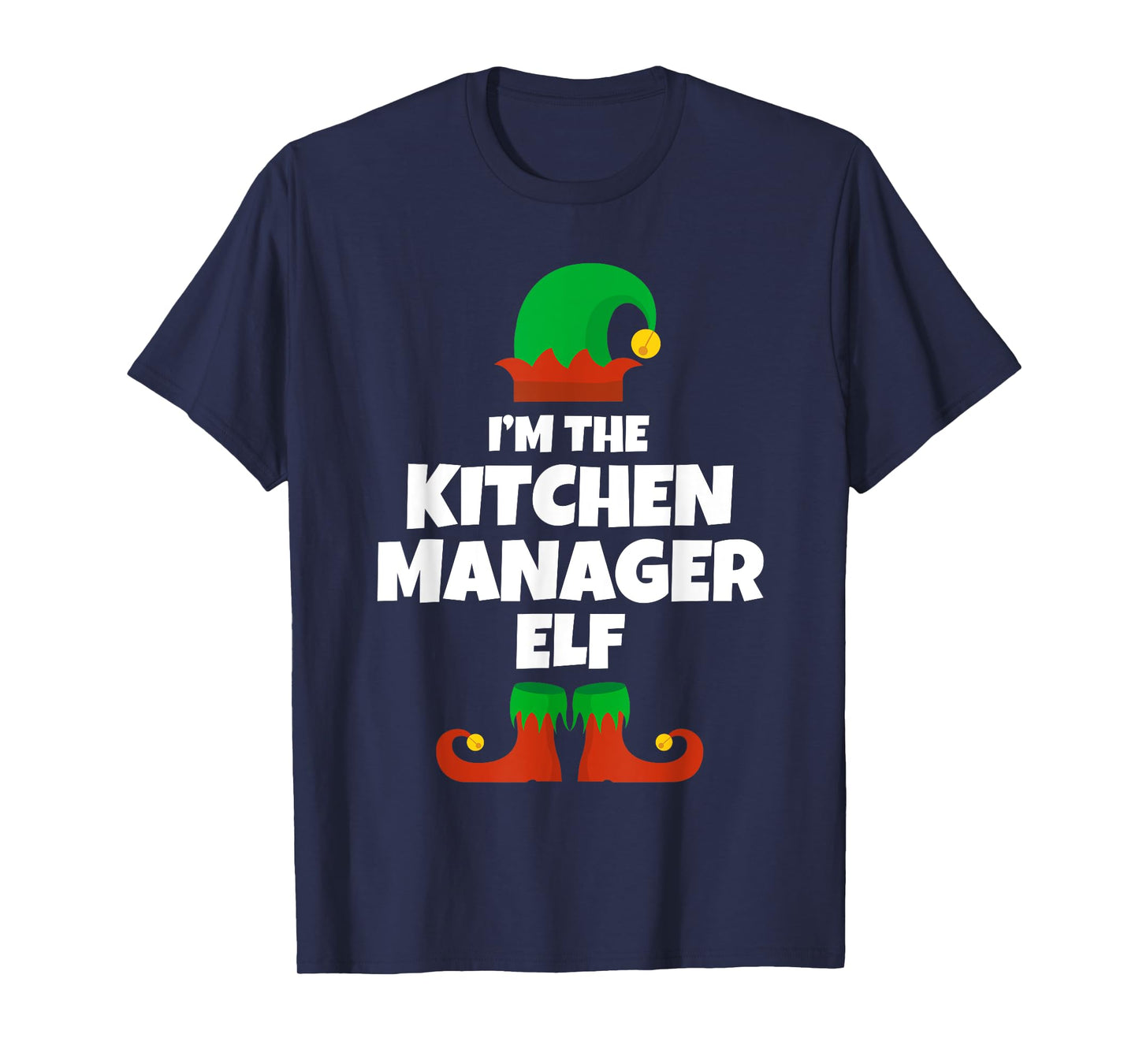 I'm The Kitchen Manager Elf Family Pajama Christmas Funny T-Shirt