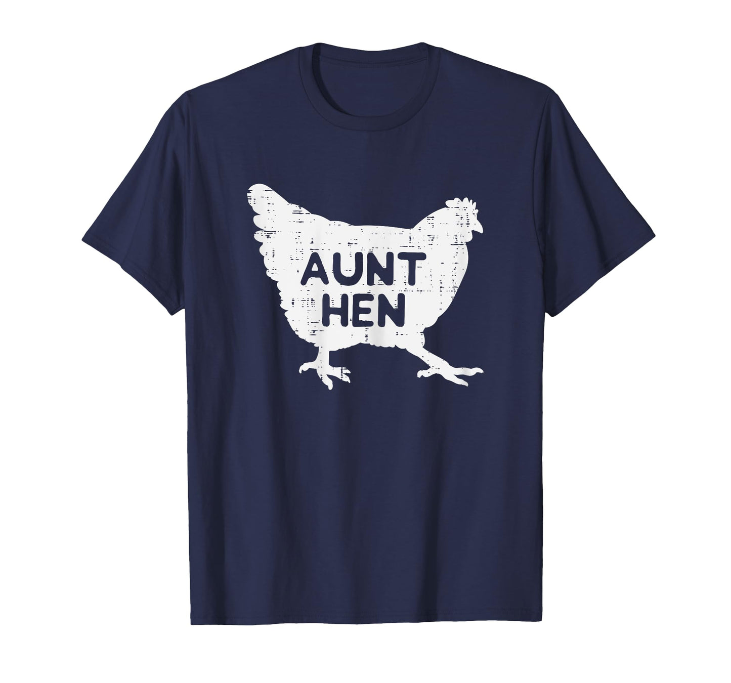Aunt Hen Chicken Mothers Day Farm Farmer Aunty Auntie Women T-Shirt