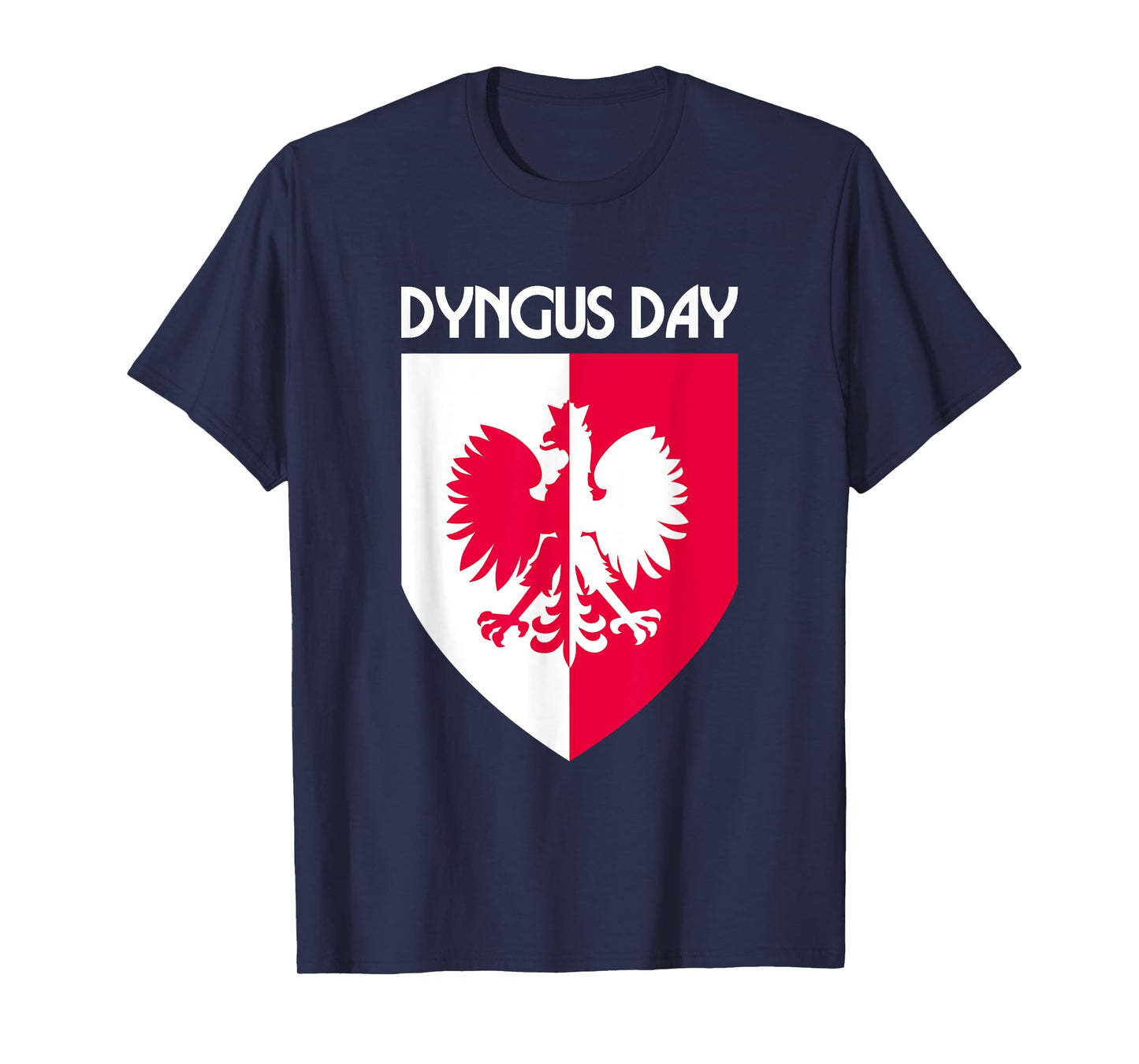 Dyngus Day Polish Eagle Shield T-Shirt