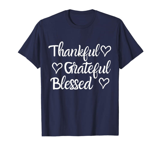 Thankful Grateful Blessed Shirt Thanksgiving Family T-Shirt
