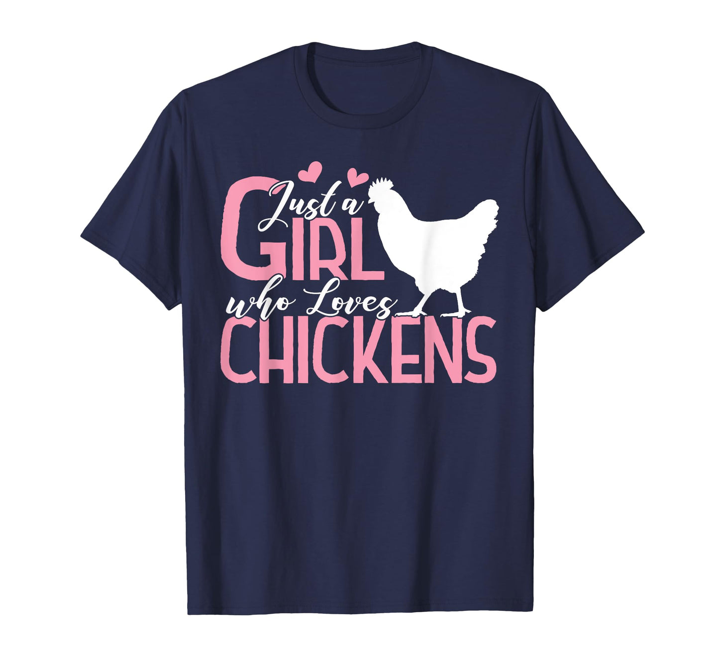 Just a Girl who Loves Chickens Tshirt Gift Poultry Lovers T-Shirt