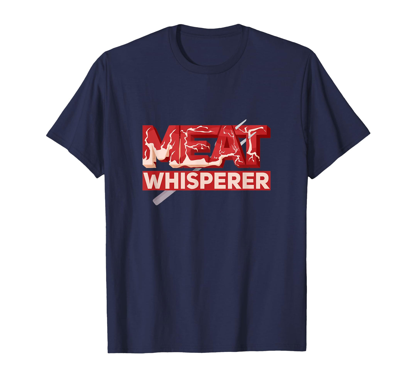 Mens Meat Whisperer BBQ Perfect Beef Cuts, Marinade And Doneness T-Shirt