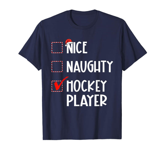 Nice Naughty Hockey Player List Christmas Santa Claus T-Shirt