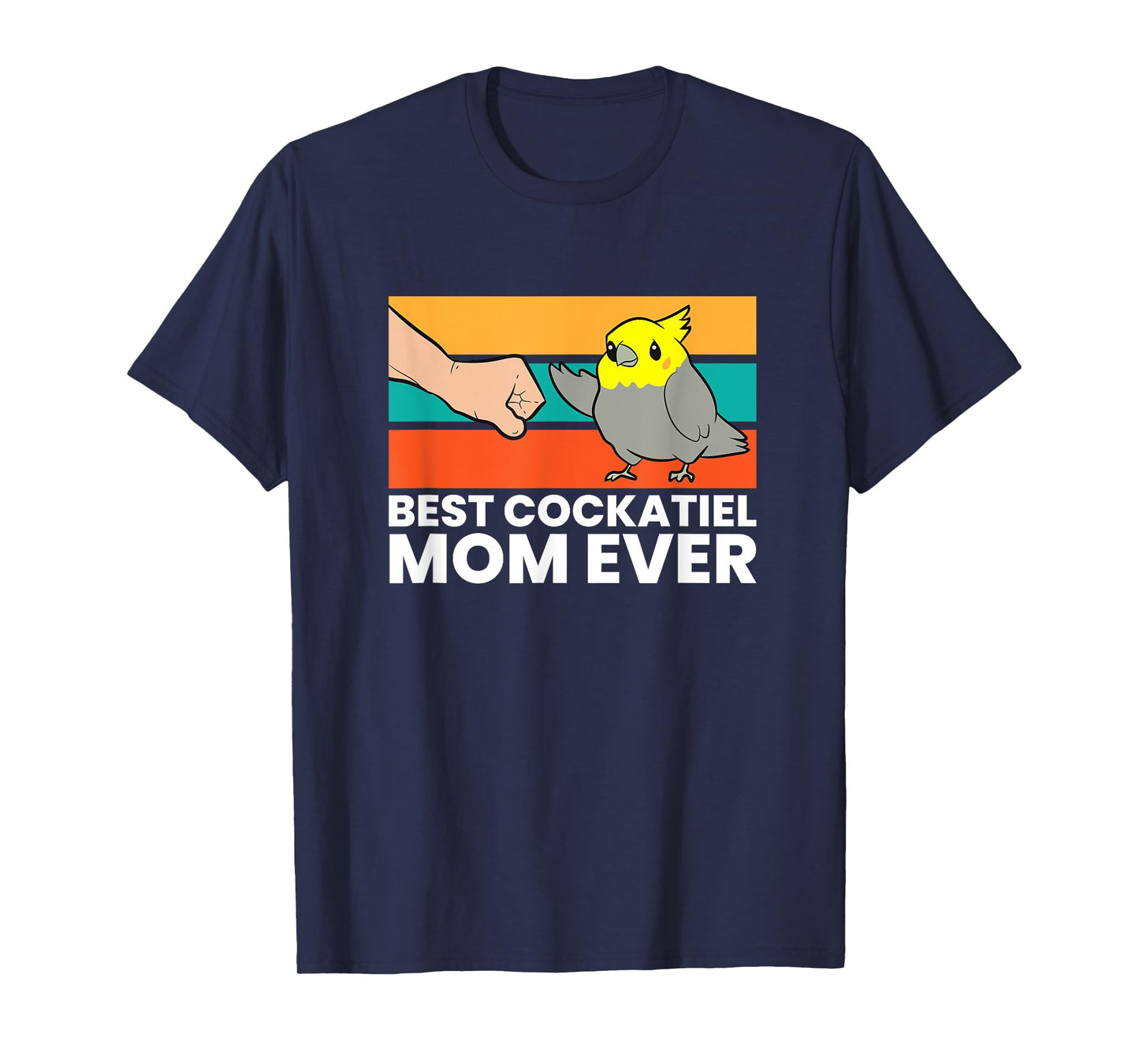 Best Cockatiel Mom Ever Bird Cockatiel Parrot T-Shirt