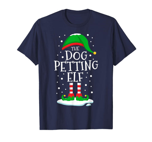 The Dog Petting Elf Christmas Family Matching Xmas Funny T-Shirt for Men Women Kids