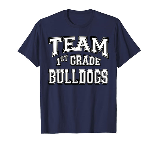 Team 1st First Grade Bulldogs Student Back To School T-Shirt