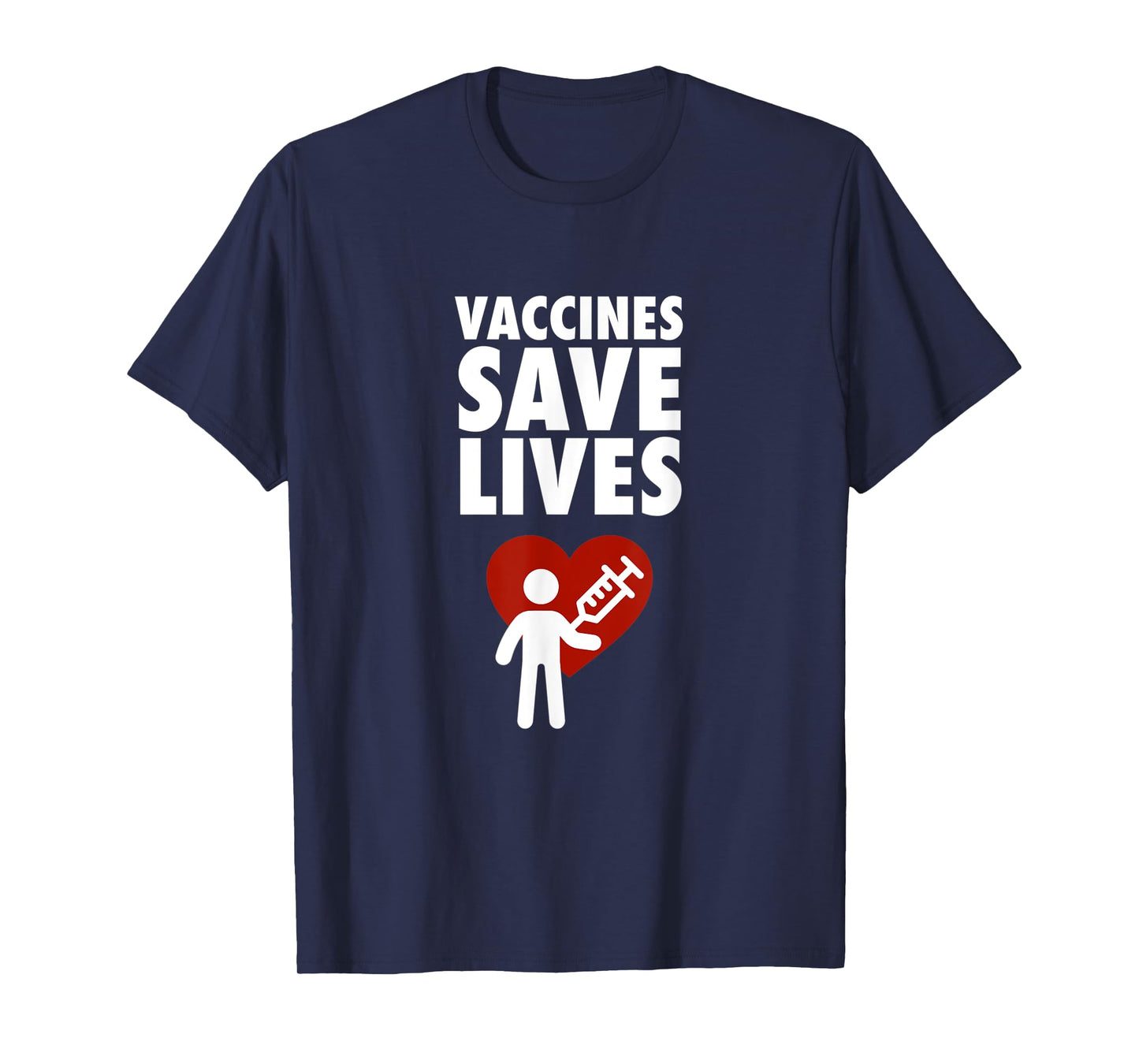 Vaccines Save Lives - Pro Vaccination T-Shirt