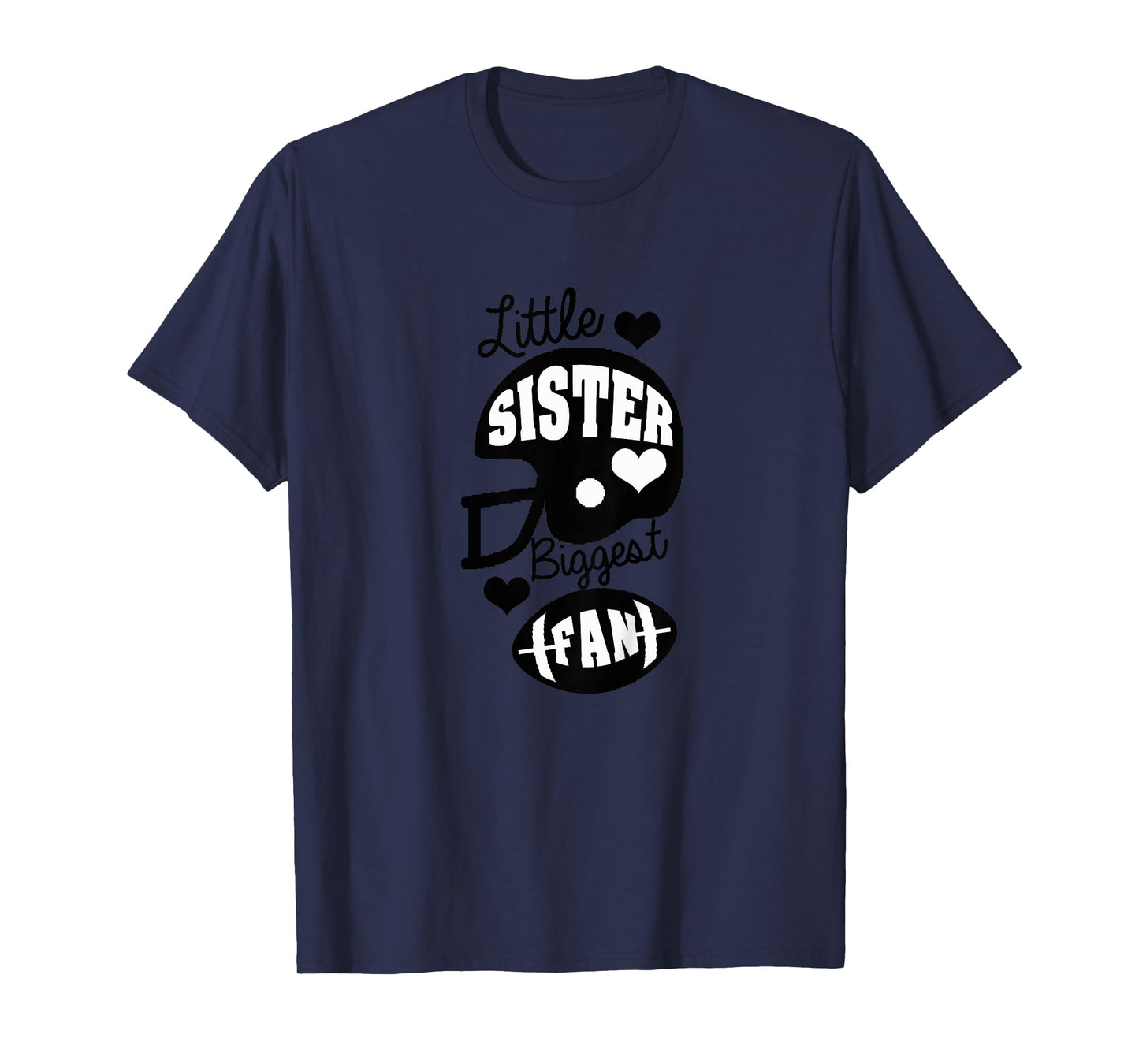 Little Sister Football Shirt Biggest Fan Football Shirt T-Shirt