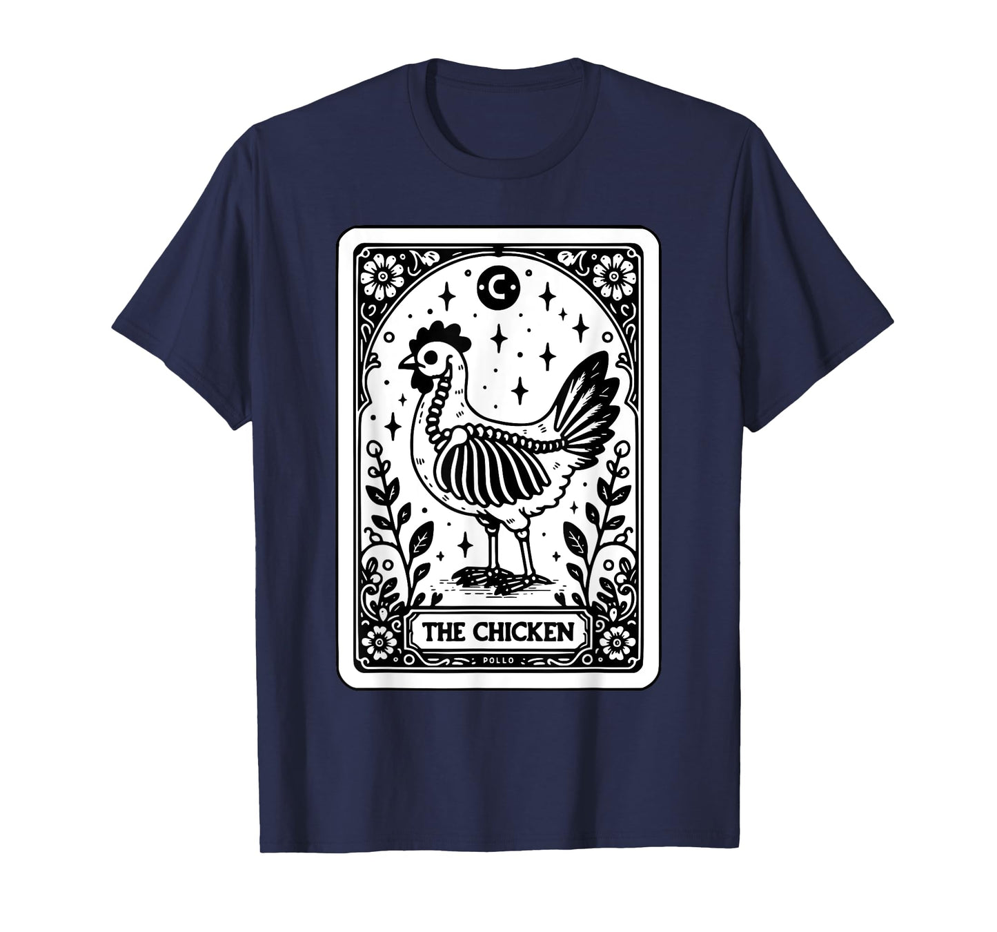 The Chicken Tarot Card Chicken Skeleton Gothic Witchy Vibes T-Shirt