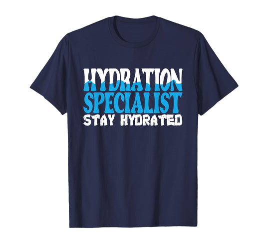 Hydration Specialist Team Manager Football Hydrated Waterboy T-Shirt