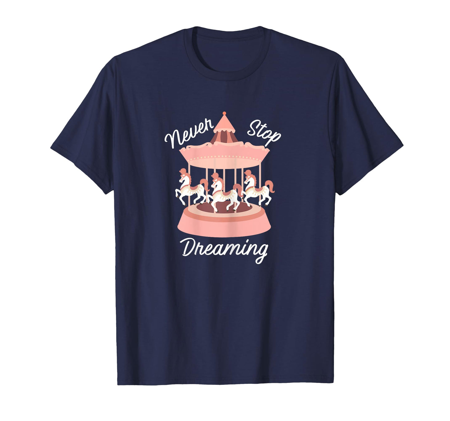 Never Stop Dreaming Little Girls Carousel T-Shirt