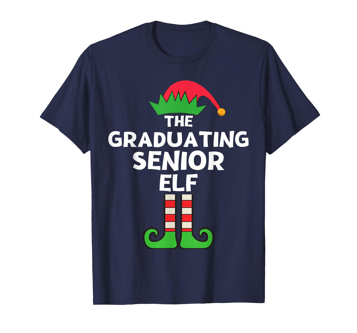 Graduating Senior Elf Matching Family Christmas Party Pajama T-Shirt