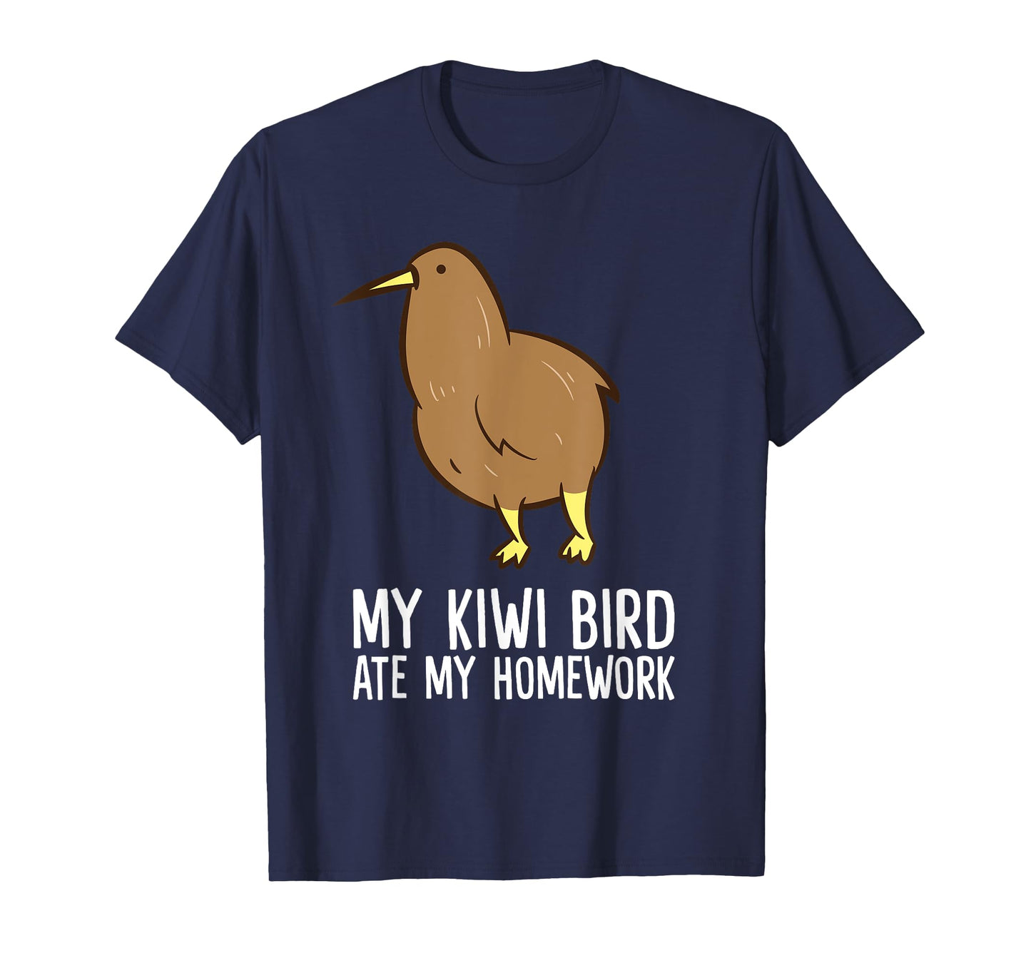Sorry My Kiwi Ate My Homework Funny Kiwi T-Shirt