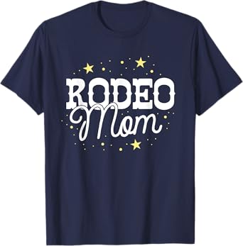 Rodeo Mom Country Mama Cowgirl Horse Riding South Texas T-Shirt