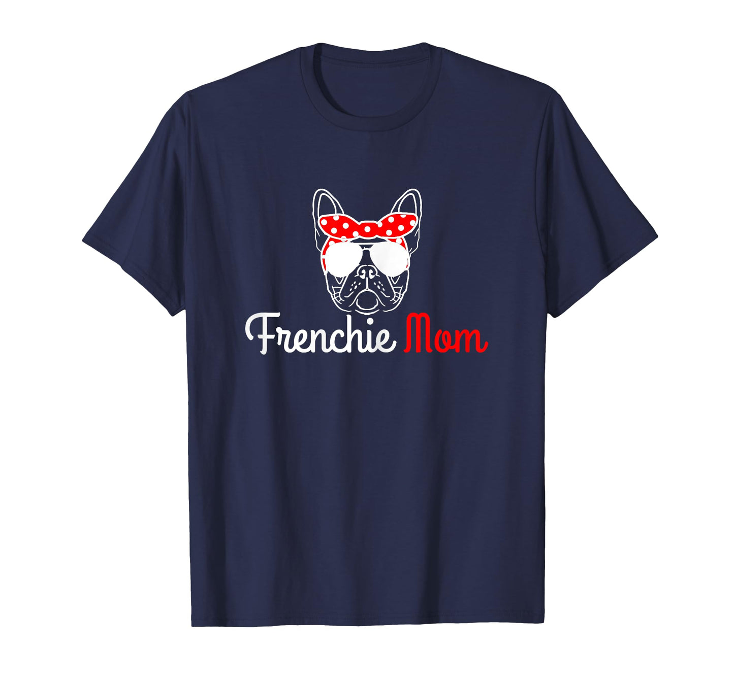 Frenchie Mom Vintage Funny Dog French Bulldog T-Shirt