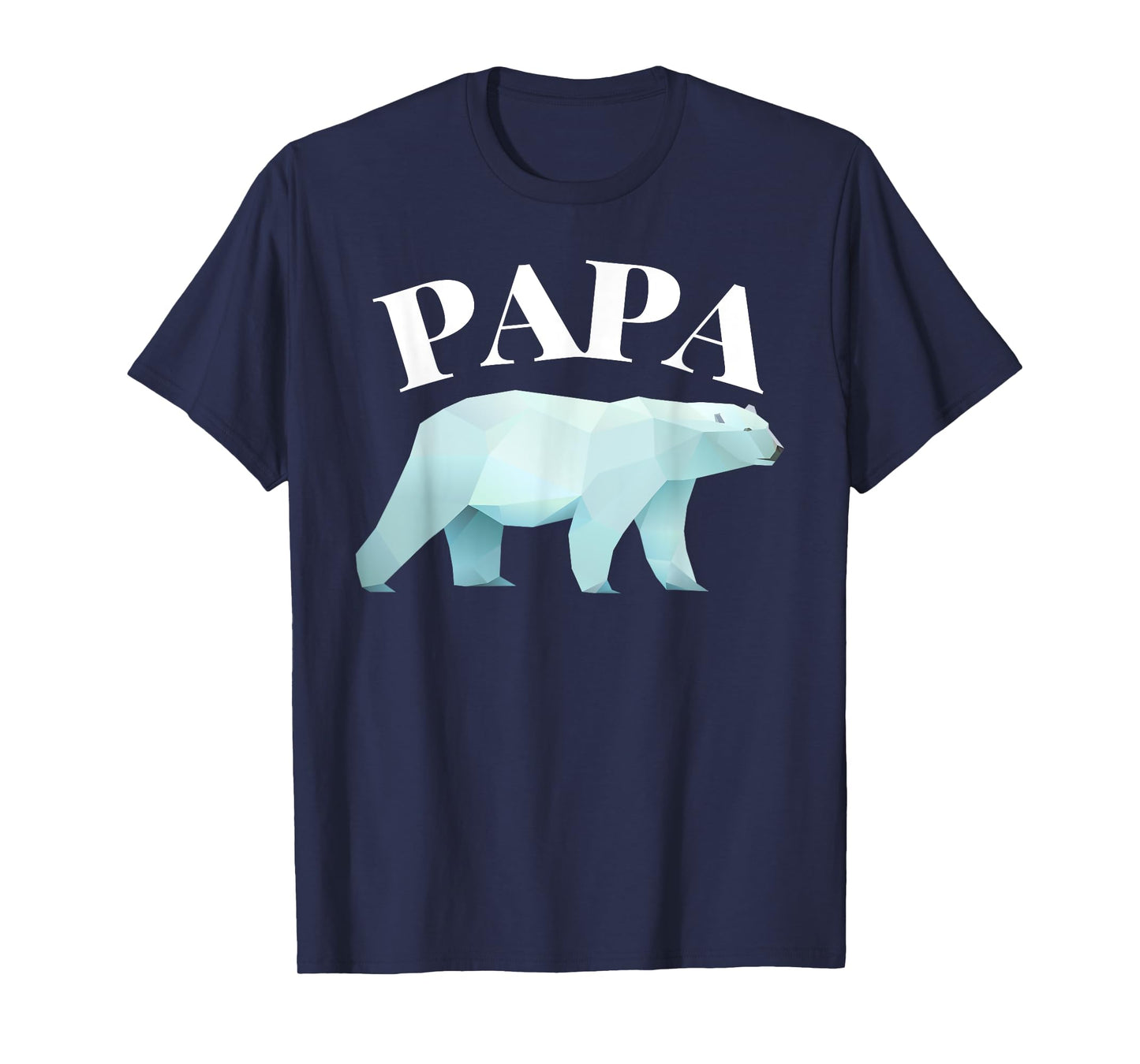 Brilliant Fathers Day: Papa Polar Bear T Shirt T-Shirt