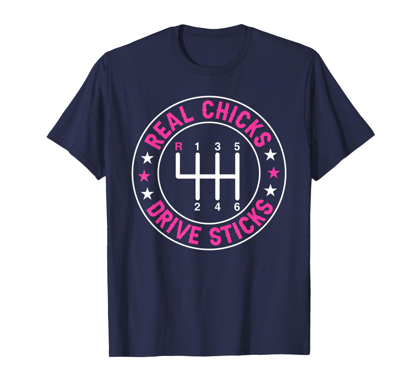 Funny Real Chicks Drive Sticks Manual Transmission Drifting T-Shirt