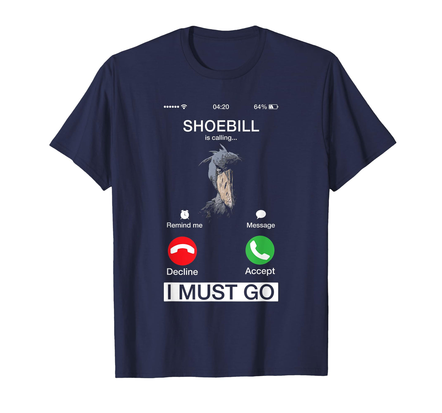 Shoebill Is Calling Wildlife Animal Lover Large African Bird T-Shirt