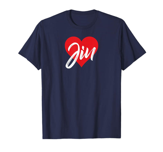 I Love Jin First Name Tshirt I Heart Named T-Shirt
