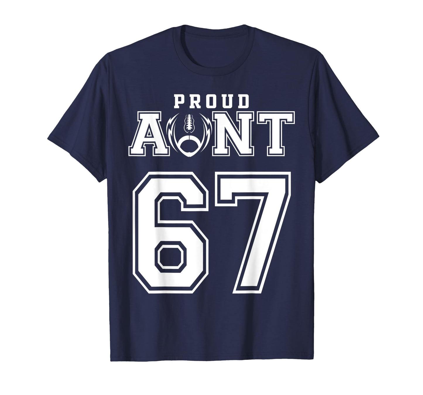 Custom Proud Football Aunt Number 67 Personalized For Women T-Shirt