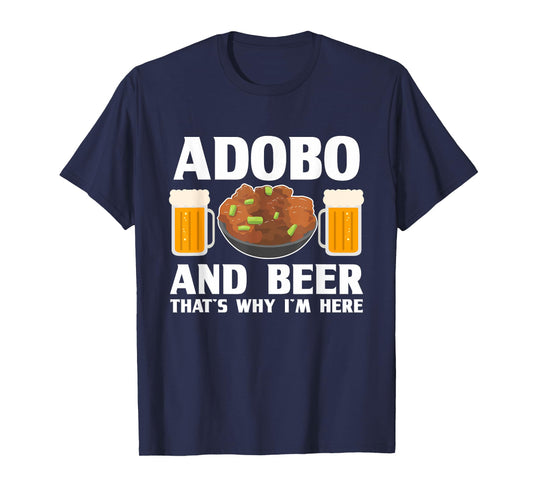 Adobo and Beer Filipino Pride Chicken Philippines Pinoy T-Shirt