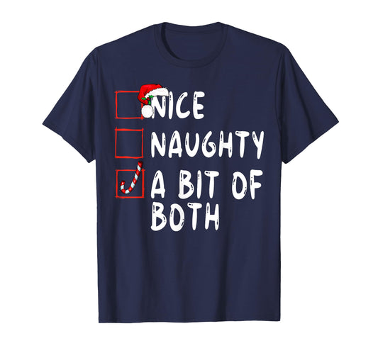 Nice Naughty A Bit Of Both Christmas Xmas Santa Claus T-Shirt