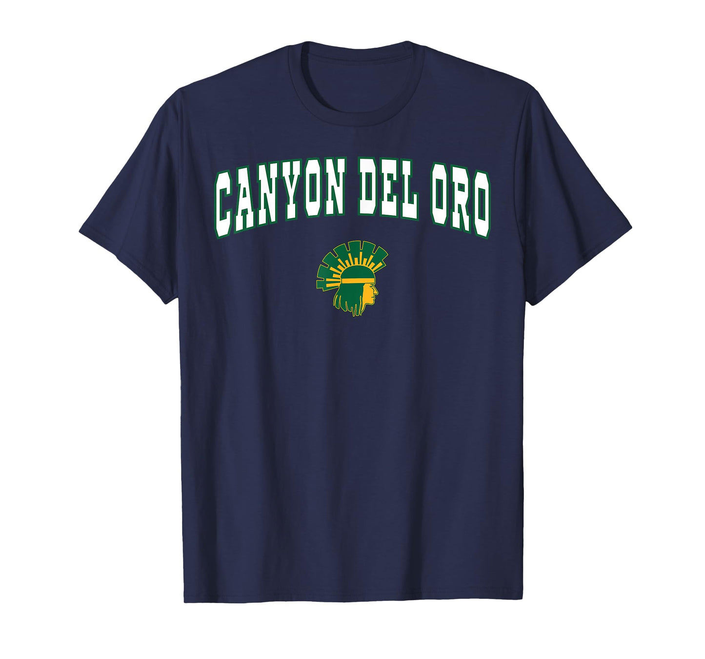 Canyon Del Oro High School Dorados T-Shirt C2 T-Shirt