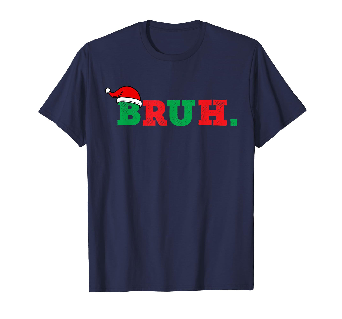 Bruh Funny Saying Bro Teens Boys Kids Christmas Pajamas Xmas T-Shirt