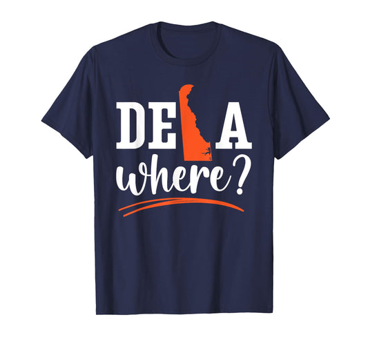 Delawhere State USA America United States Delaware T-Shirt