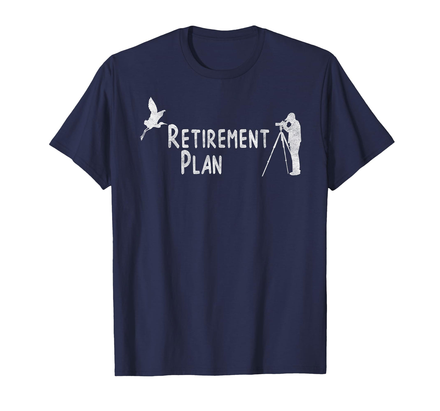 Bird Watching Retirement Plan T-Shirt