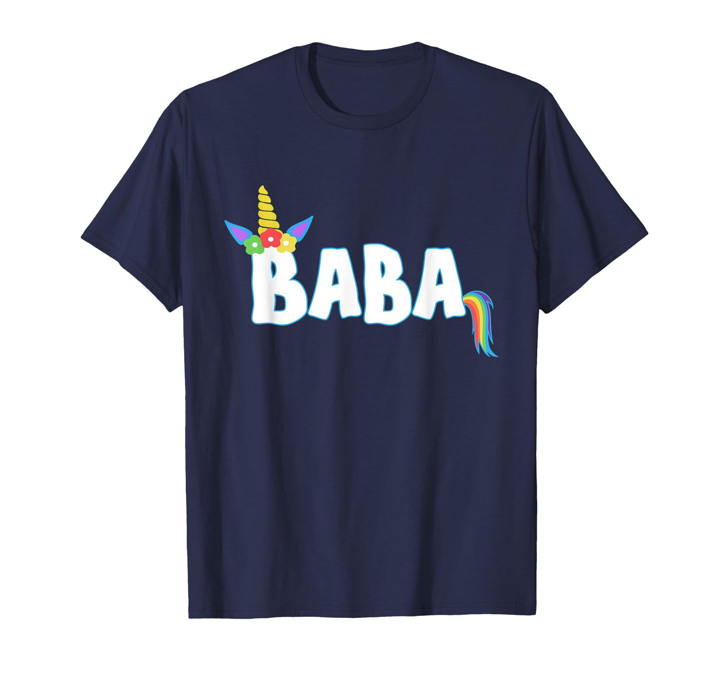 Unicorn Birthday Girl Shirt Funny BABA Grandpa Dad Gift Tee T-Shirt