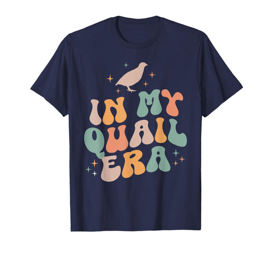 In My Quail Era Quail Chicken Bird Vintage Retro T-Shirt