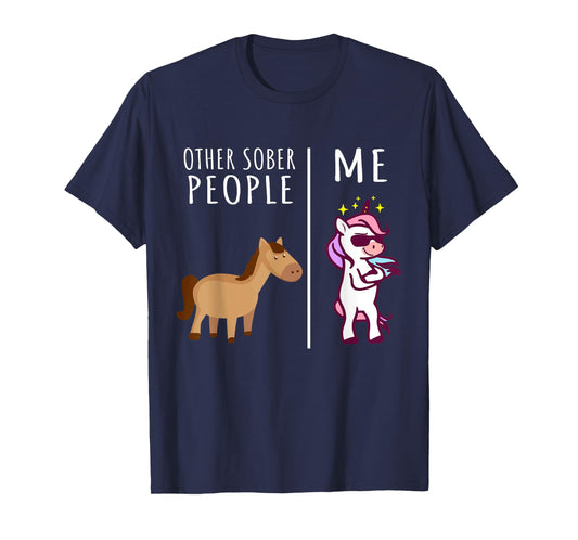 Other Sober People Me Unicorn AA Recovery Gifts Sobriety T-Shirt